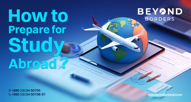 How to Prepare for Study Abroad