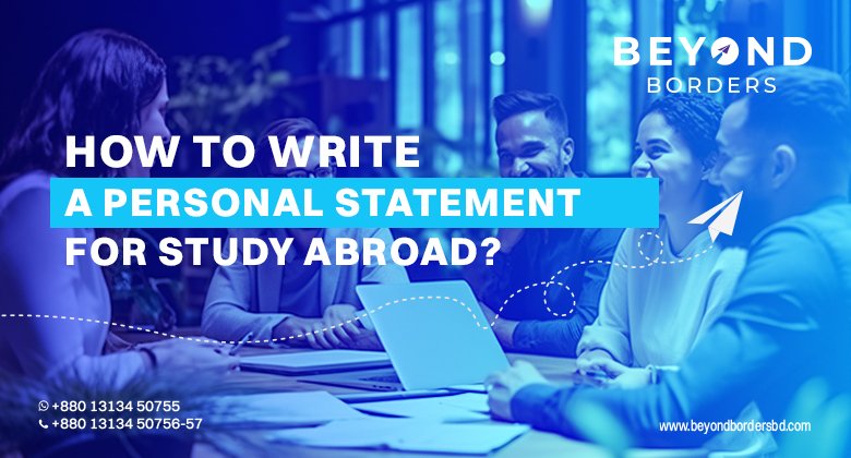 How to Write a Personal Statement for Study Abroad